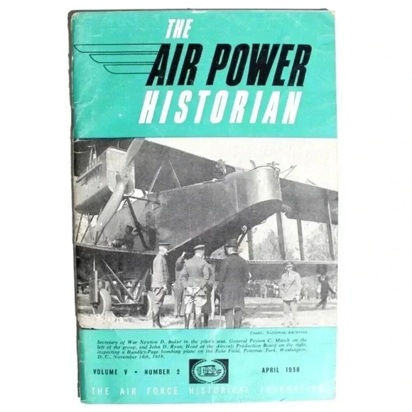 Vtg April 1958 Vol V No. 2 THE AIR POWER HISTORIAN Aviation Air Force Magazine - Picture 1 of 3